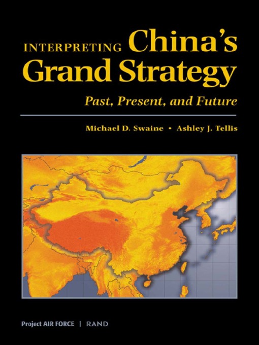 Title details for Interpreting China's Grand Strategy by Marla C. Haims - Wait list